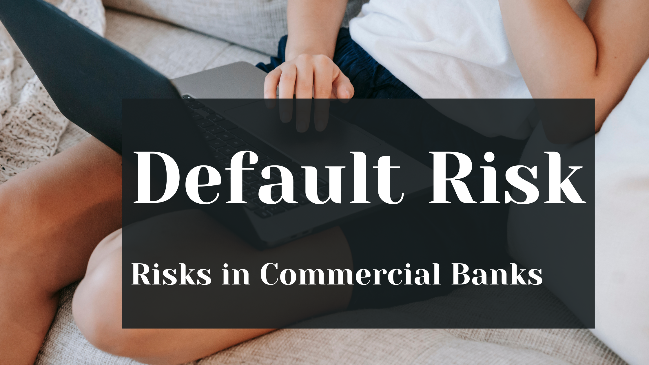 Default Risk