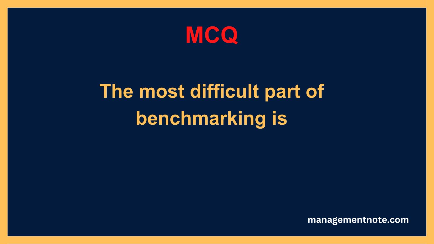 The most difficult part of benchmarking is